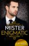 [The Misters 04] • Mister Enigmatic